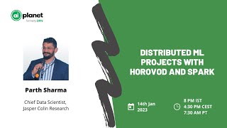 Distributed ML Projects with Horovod and Spark