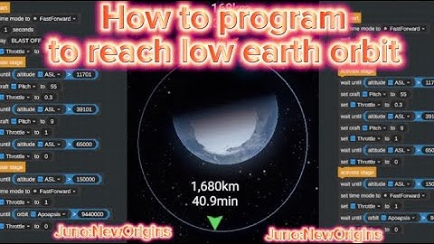 How to program your rocket to reach low earth orbit! (2023) | Juno:NewOrigins