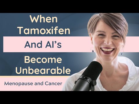 When Tamoxifen and AI's Become Unbearable