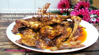 DROOLLING-Mukbang Time – TULANG RANGKA, CEKER & KEPAK AYAM MASAK SAMBAL by Chef alexiswandy