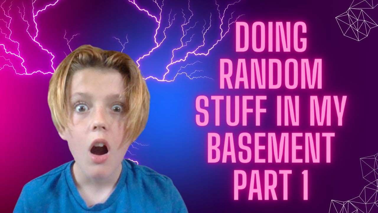 doing random stuff in my basement part 1(ft @Robo-Hobo ) - YouTube