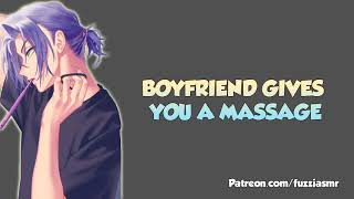 Boyfriend Gives You A Massage [Tsundere][Boyfriend Roleplay] ASMR