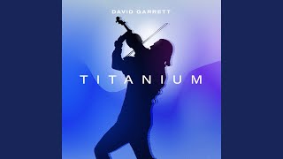 Download Lagu Titanium (David Garrett Edition) Download Lagu Titanium (David Garrett Edition)