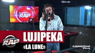 Video thumbnail of "Lujipeka "La lune" (prod. Seezy) #PlanèteRap"