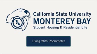 Student Housing & Residential Life Orientation: Living with Roommates