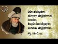 Hz. Mevlana Sözleri 💔 İnsanları tanımak için tüm gücünüzü verin, ama tüm sevginizi vermeyin...!