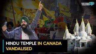 Canada: Hindu temple in Edmonton vandalised, defaced with 'anti-India' graffiti