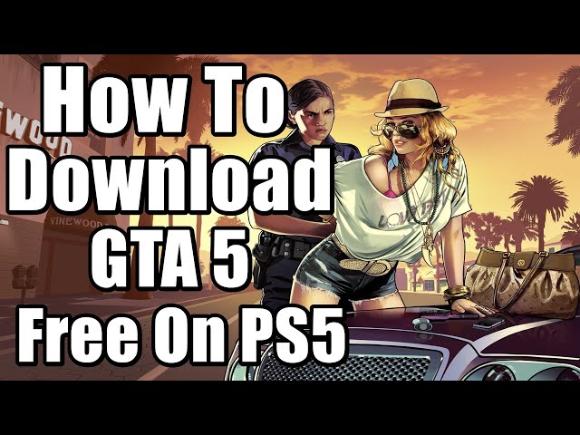 How to download GTA Online for free on PS5