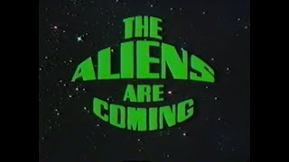 The Aliens Are Coming (1980)