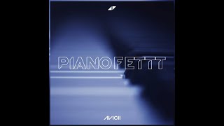 Avicii - Pianofettt