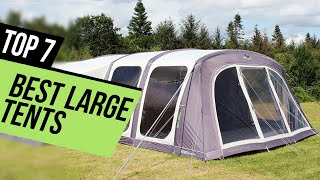 Best Large Tents in 2023 | Top 7 Large Tents For Family Camping
