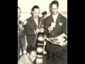 The ink spots  with plenty of money and you