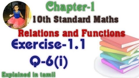 10th std maths New Syllabus(T.N)2020 Chapter-1 (Relations and Functions) Exercise-1.1 Question-6(i)