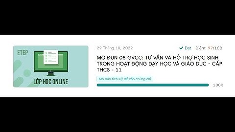 Module 5 THCS | Đáp án cuối khóa, tất cả các môn