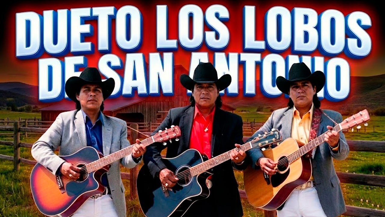 Dueto Los Lobos de San Antonio – Grandes Éxitos con Guitarras | Corridos Verdaderos