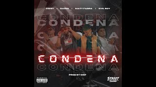 Download Lagu Condena - Dazer x Ceest x Evil Boy x Maty Farra Download Lagu Condena - Dazer x Ceest x Evil Boy x Maty Farra