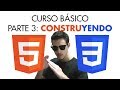 Curso Básico HTML CSS 2019 | #3: Construyendo sitio