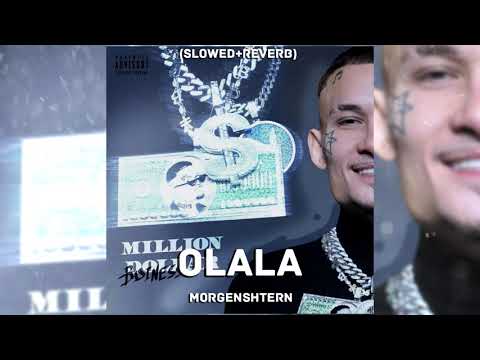 MORGENSHTERN OLALA Slowed Reverb 