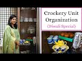 Crockery Unit Organization - Diwali Special | How To Organize Crockery, Cutlery & Glassware