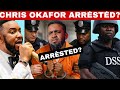 BARELY 35 MINUTES 💔😱 CHRIS OKAFOR ARRESTED LIVE IN ABUJA AS DORIS OGALA CELEBRATES O‼️