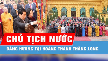 Chủ tịch nước cùng đại biểu kiều bào dâng hương tại Hoàng thành Thăng Long