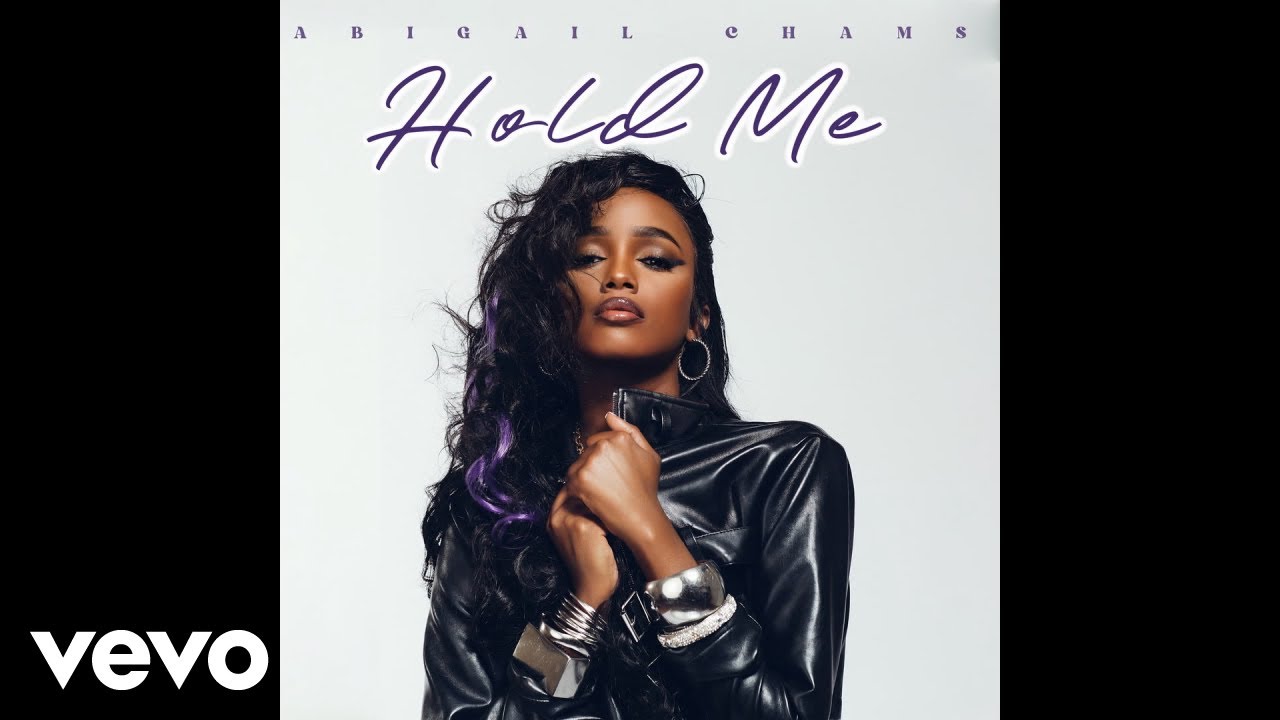 Abigail Chams - Hold Me (Official Audio) Abigail Chams - Hold Me (Official Audio)