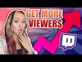 5 TIPS TO GET MORE VIEWERS ON TWITCH