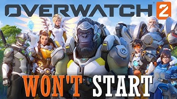 Not Launching/Starting Problem | HOW TO FIX Overwatch 2 Not Working | Complete Tutorial