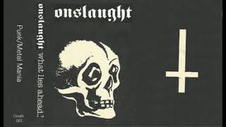 Onslaught - Treading the path towards death