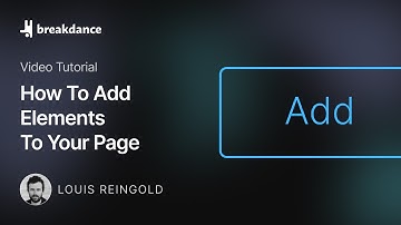 How To Add Elements To Your Page In Breakdance