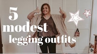 5 MODEST OUTFITS WITH LEGGINGS !! 