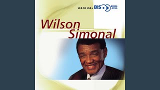 Watch Wilson Simonal Rapaz De Bem video