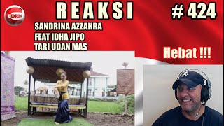 Sandrina TARI UDAN MAS feat Idha Jipo - BULE DARI BRAZIL REAKSI