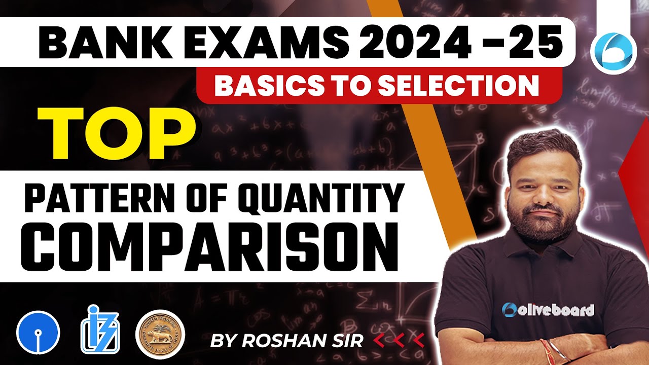 Bank Exams 2024 -25 | Quant | Quantity Comparison For Bank Exams 2024 ...
