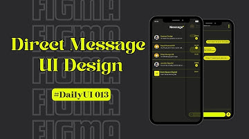 UI Design Challenge| Daily UI| Part 013 | Direct Message Design #uidesignchallenge #figmatutorial