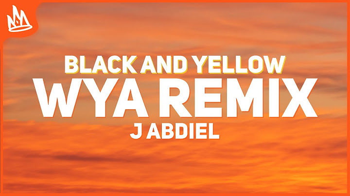 J Abdiel, iZaak – WYA REMIX BLACK AND YELLOW [Letra] ft. Anuel AA, Blessd, Pirlo