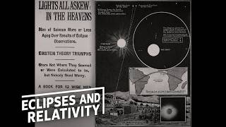How an Eclipse Confirmed Einstein’s Theory of Relativity