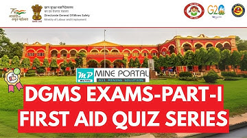 DGMS EXAMS-PART-I FIRST AID QUIZ SERIES WITH EXPLANATIONS