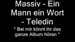 Massiv - Ein Mann Ein Wort - Teledin