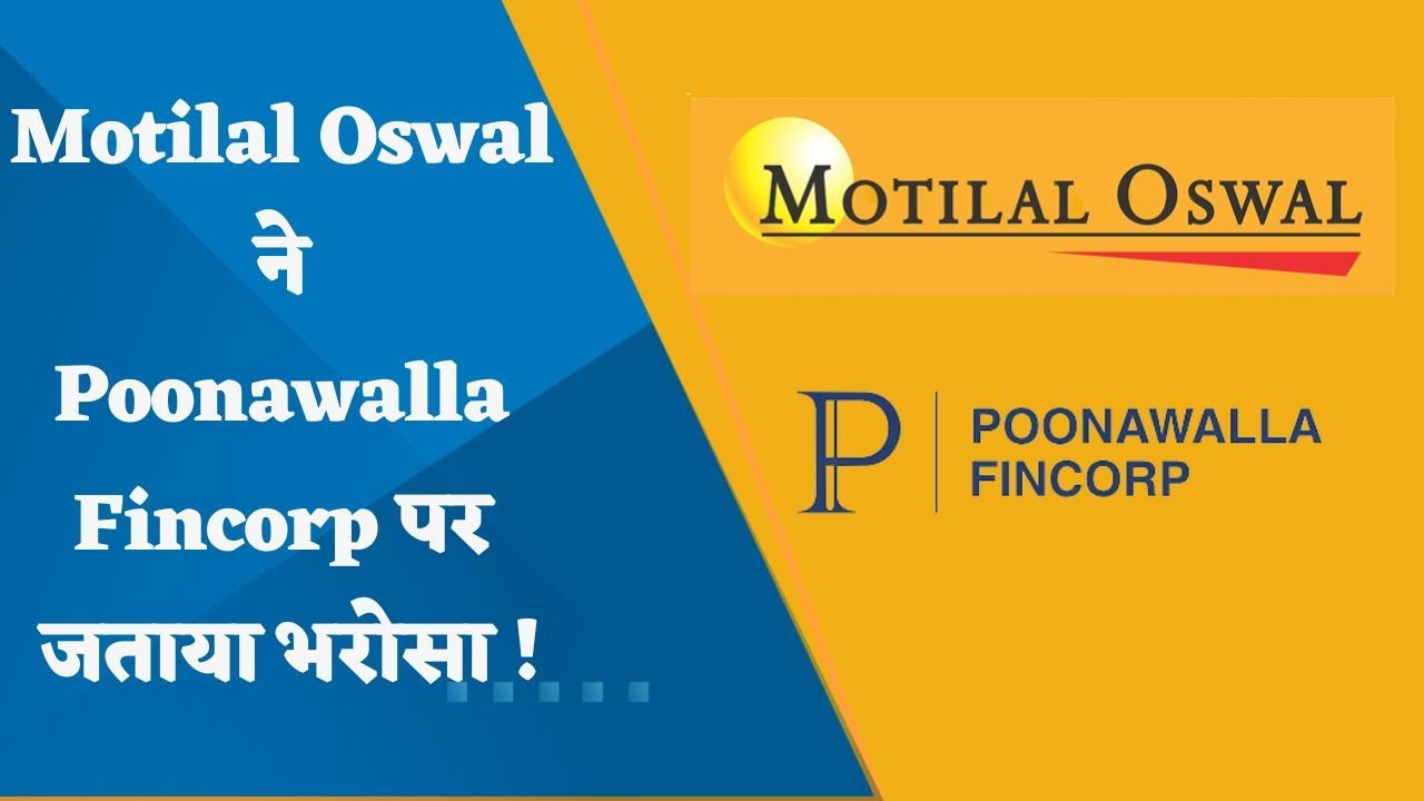 why-motilal-oswal-showed-confidence-in-poonawalla-fincorp-youtube