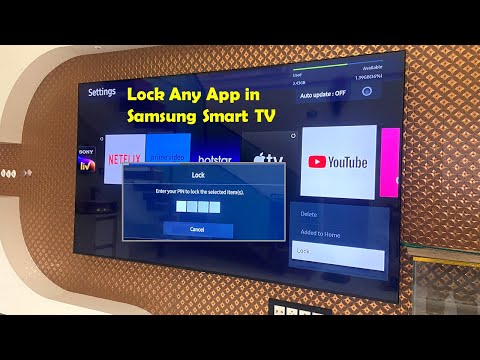 Видео: How to Lock Any App in Samsung Smart TV