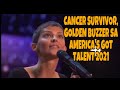 CANCER SURVIVOR, GOLDEN BUZZER sa AMERICA’s GOT TALENT 2021