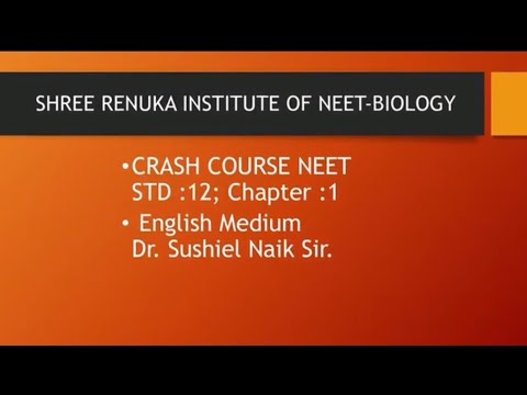 CRASH COURSE NEET, ENG Medium, Std 12; chap-01