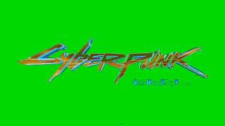 cyberpunk green screen, free download