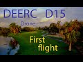 DEERC D15 drone first impression