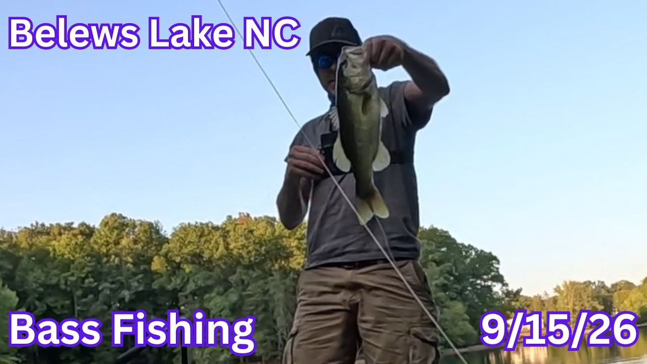 Belews Lake NC Bass Fishing 9/15/26