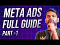 Mastering Meta Ads: The Step-by-Step Guide (Part 1)