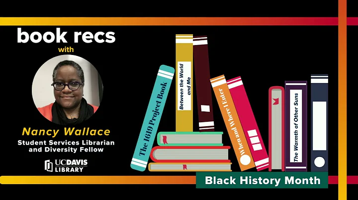 Black History Month Book Recs with UC Davis Librar...