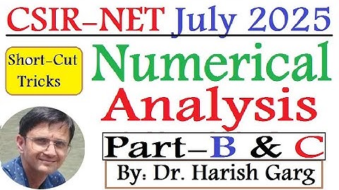 Numerical Analysis Solution | CSIR NET July 2025 | Shot Cut Tricks