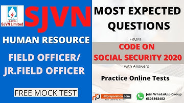 Most expected questions from code on Social Security  2020  for SJVN HR Field Officer